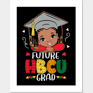 Future HBCU Grad Black Girl Kids Graduation Gift For Men Women Posters and Art